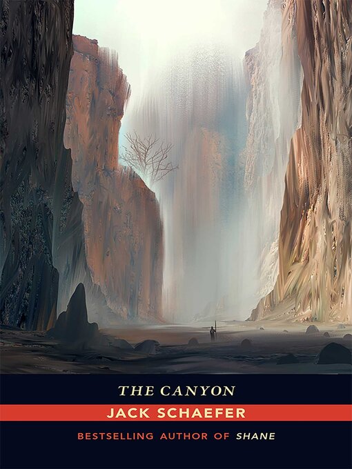 Title details for The Canyon by Jack Schaefer - Wait list
